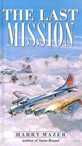 The last mission