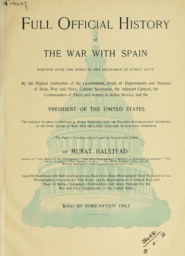 Full official history of the war with Spain