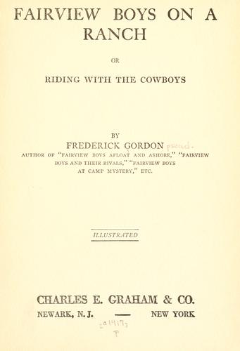 Fairview Boys on a Ranch, Or, Riding with the Cowboys