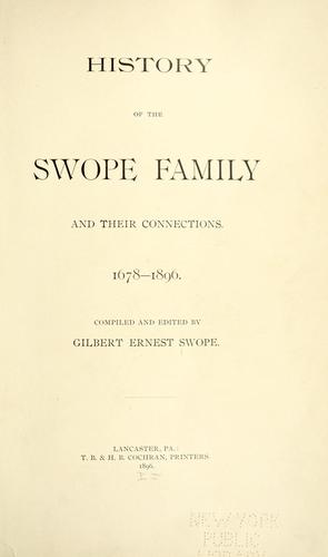 History of the Swope family and descendants of Rockingham County, Virginia