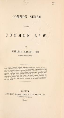 Common sense versus Common law