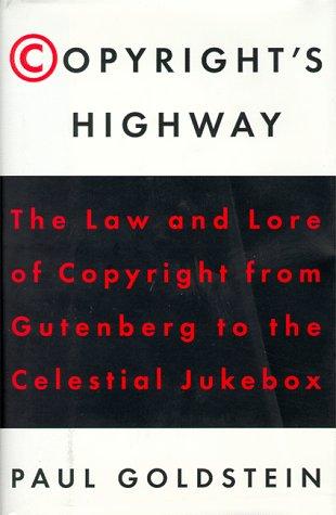 Copyright's Highway