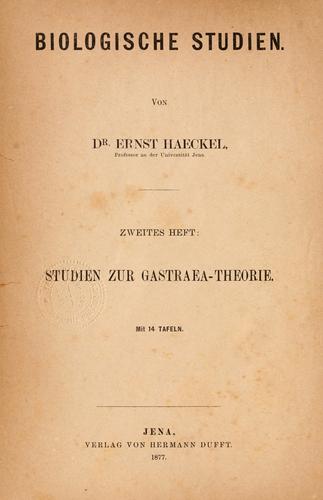 Studien zur Gastraea-theorie