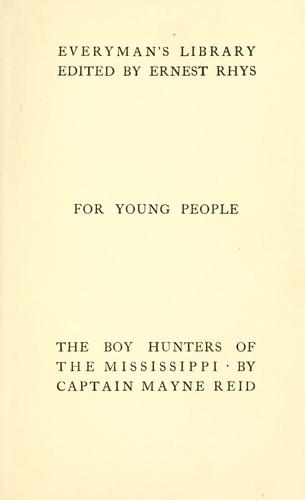 The boy hunters, or, Adventures in search of a white buffalo