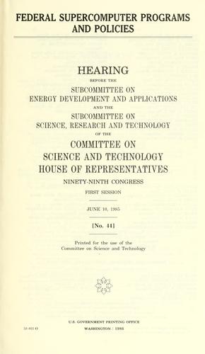 Federal supercomputer programs and policies