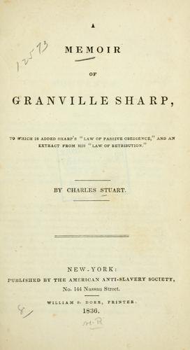A memoir of Granville Sharp
