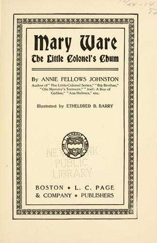 Mary Ware, the Little Colonel's chum