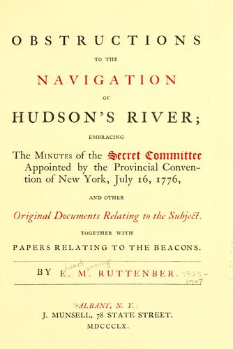 Obstructions to the navigation of Hudson's River
