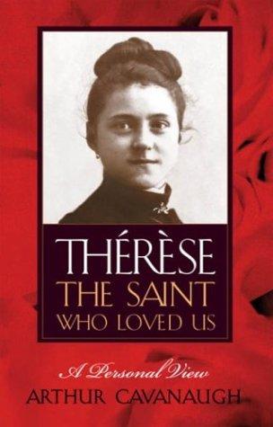 Therese: The Saint Who Loved Us