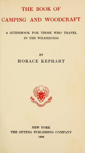 The book of camping and woodcraft