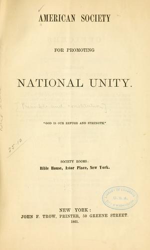 American society for promoting nation unity ..