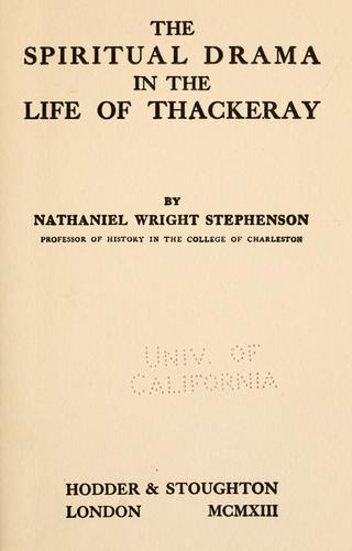 The spiritual drama in the life of Thackeray