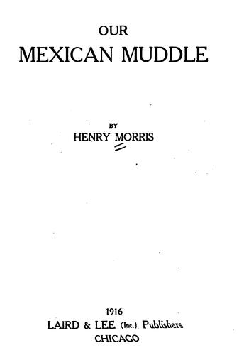 Our Mexican muddle