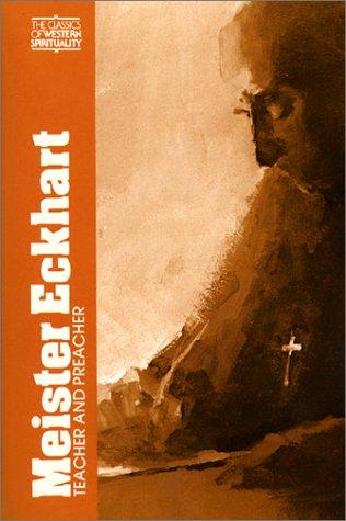 Meister Eckhart, teacher and preacher