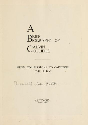 A brief [b]iography of Calvin [C]oolidge