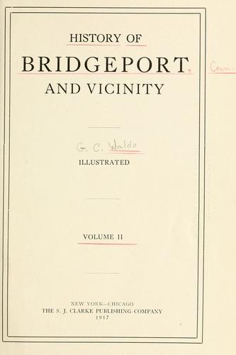 History of Bridgeport and vicinity