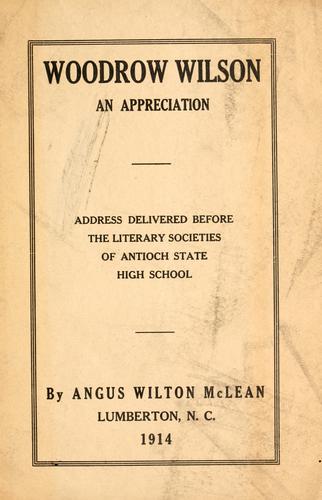 Woodrow Wilson, an appreciation