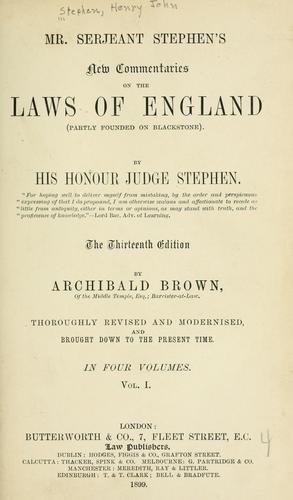 Mr. Serjeant Stephen's new commentaries on the laws of England