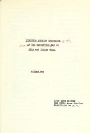 Virginia pension abstracts of the Revolutionary War, War of 1812 and Indian wars