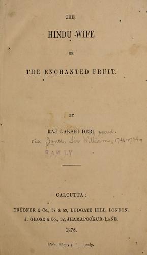 The Hindu wife; or, The enchanted fruit