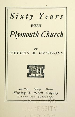 Sixty years with Plymouth Church