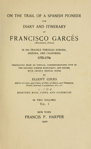 On the trail of a Spanish pioneer