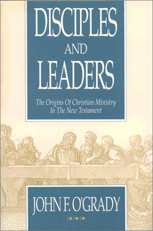 Disciples and leaders