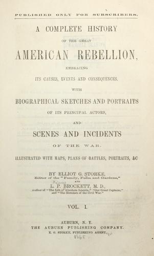 A complete history of the great American rebellion