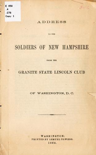 Address to the soldiers of New Hampshire from the Granite state Lincoln club of Washington, D.C