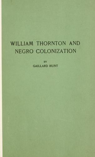 William Thornton and negro colonization