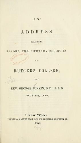 An address delivered before the literary societies of Rutgers College