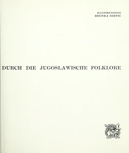 Zehn Reisen durch die jugoslavische Folklore