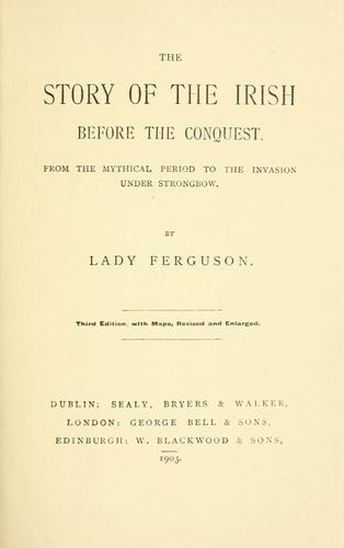The story of the Irish before the conquest