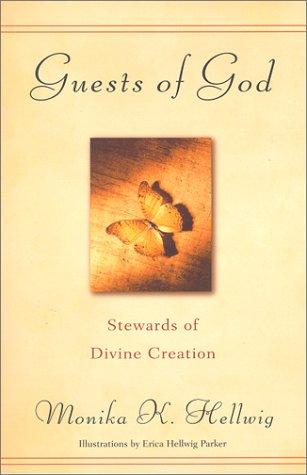 Guests of God