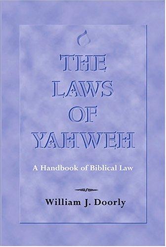 The Laws of Yahweh