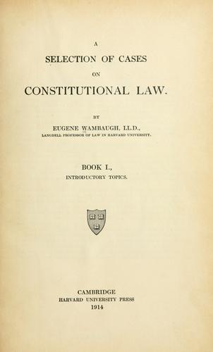 A selection of cases on constitutional law