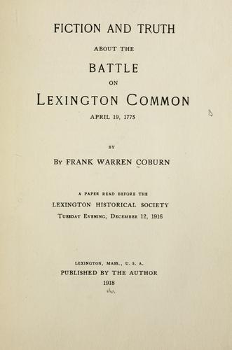Fiction and truth about the battle on Lexington common