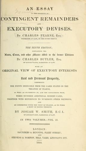 An essay on the learning of contingent remainders and executory devices