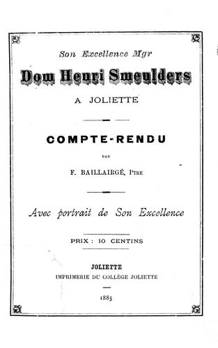 Son Excellence Mgr. Dom Henri Smeulders à Joliette