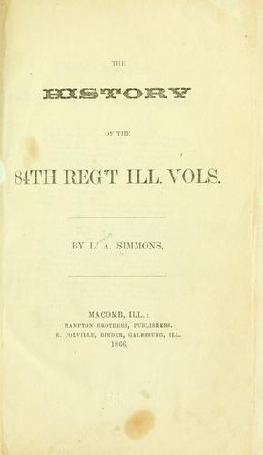 The history of 84th reg't Ill. vols