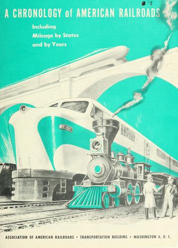 A Chronology of American railroads