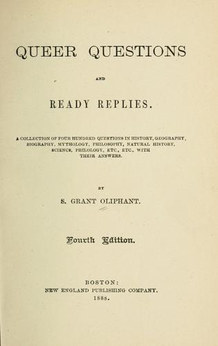 Queer questions and ready replies