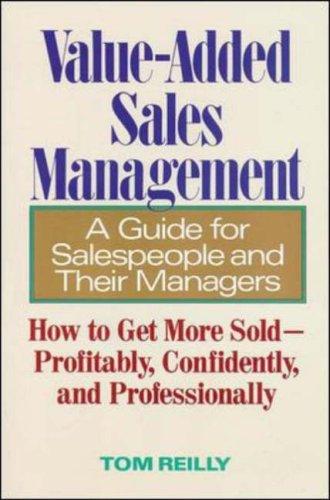Value added sales management