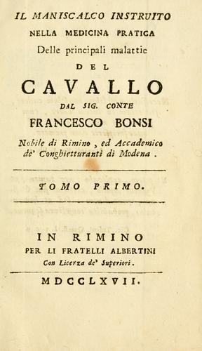Il maniscalco instruito nella medicina pratica delle principali malattie del cavallo