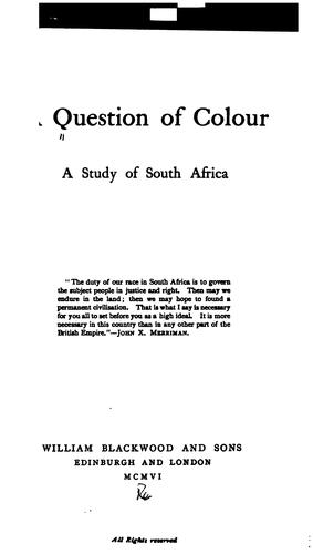 A Question of Color: A Study of South Africa