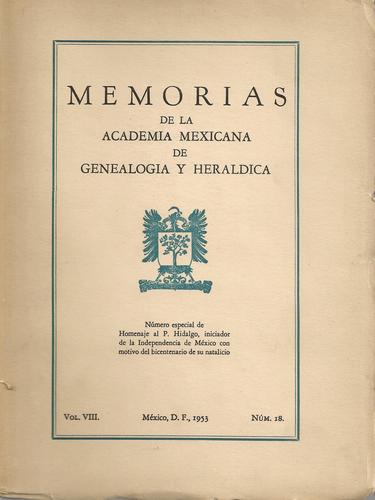 Memorias de la Academia Mexicana de Genealogía y Heráldica