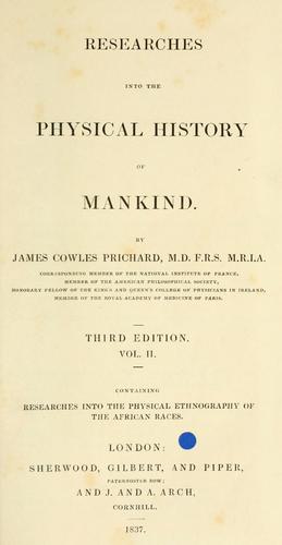 Researches into the physical history of mankind