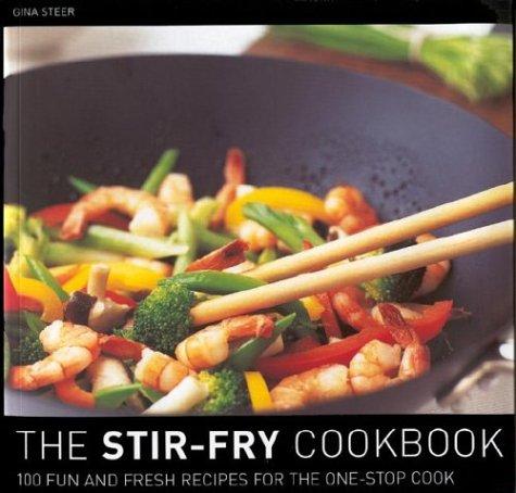 The Stir Fry Cookbook