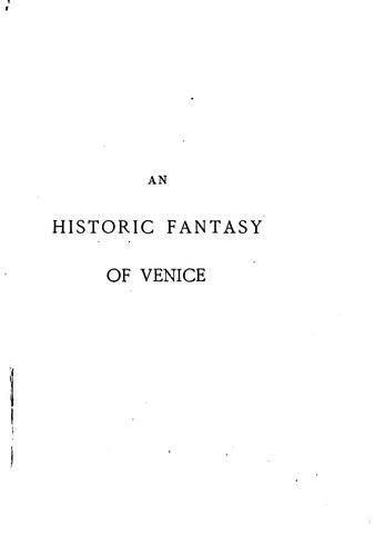 An historic fantasy of Venice