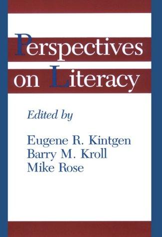Perspectives on literacy